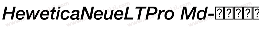 HeweticaNeueLTPro Md字体转换